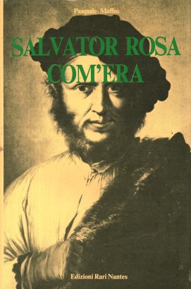 Salvator Rosa com'era