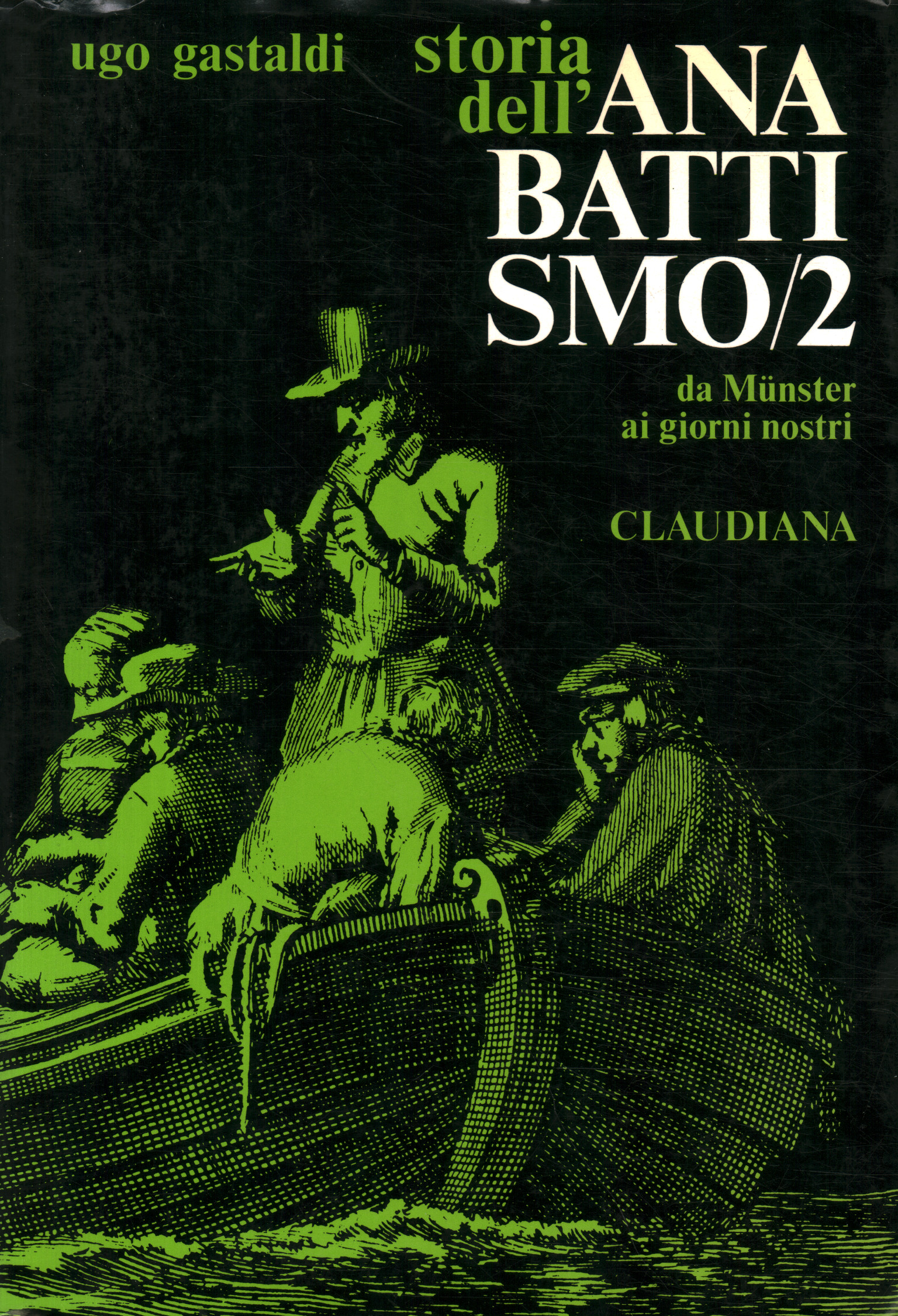 Historia del anabaptismo. De M, Historia del anabaptismo. De M, Historia del anabaptismo. de m