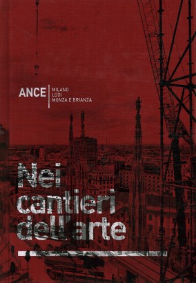 Nei cantieri dell'arte