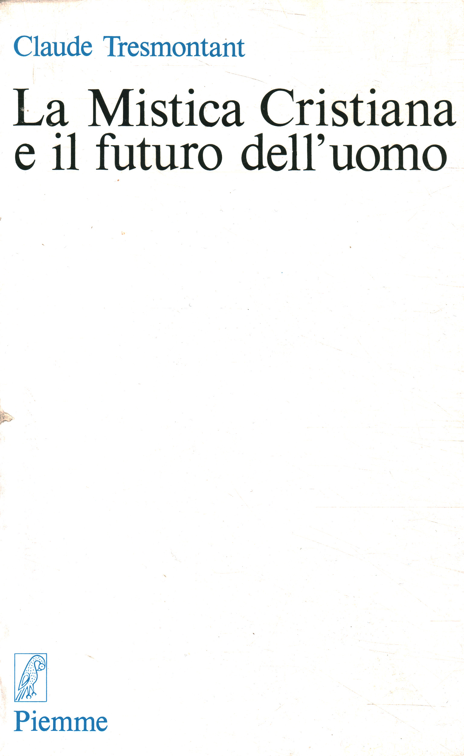 La Mistica Cristiana e il futuro dell0