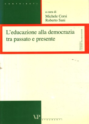 L'educazione alla democrazia tra passato e presente