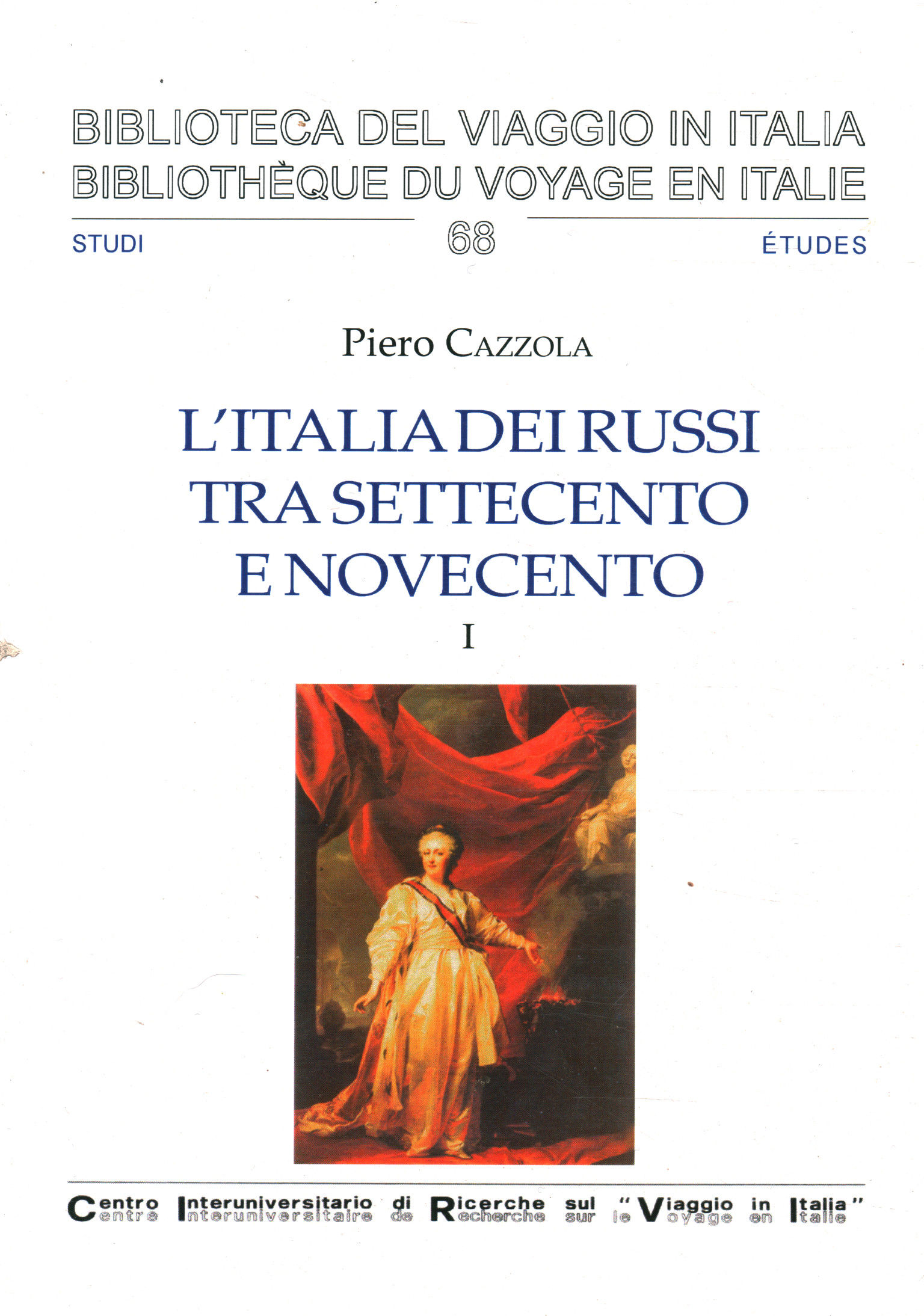 La Italia de los rusos entre el siglo XVIII