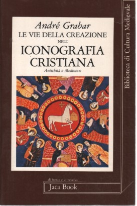 Le vie della creazione nell'iconografia cristiana