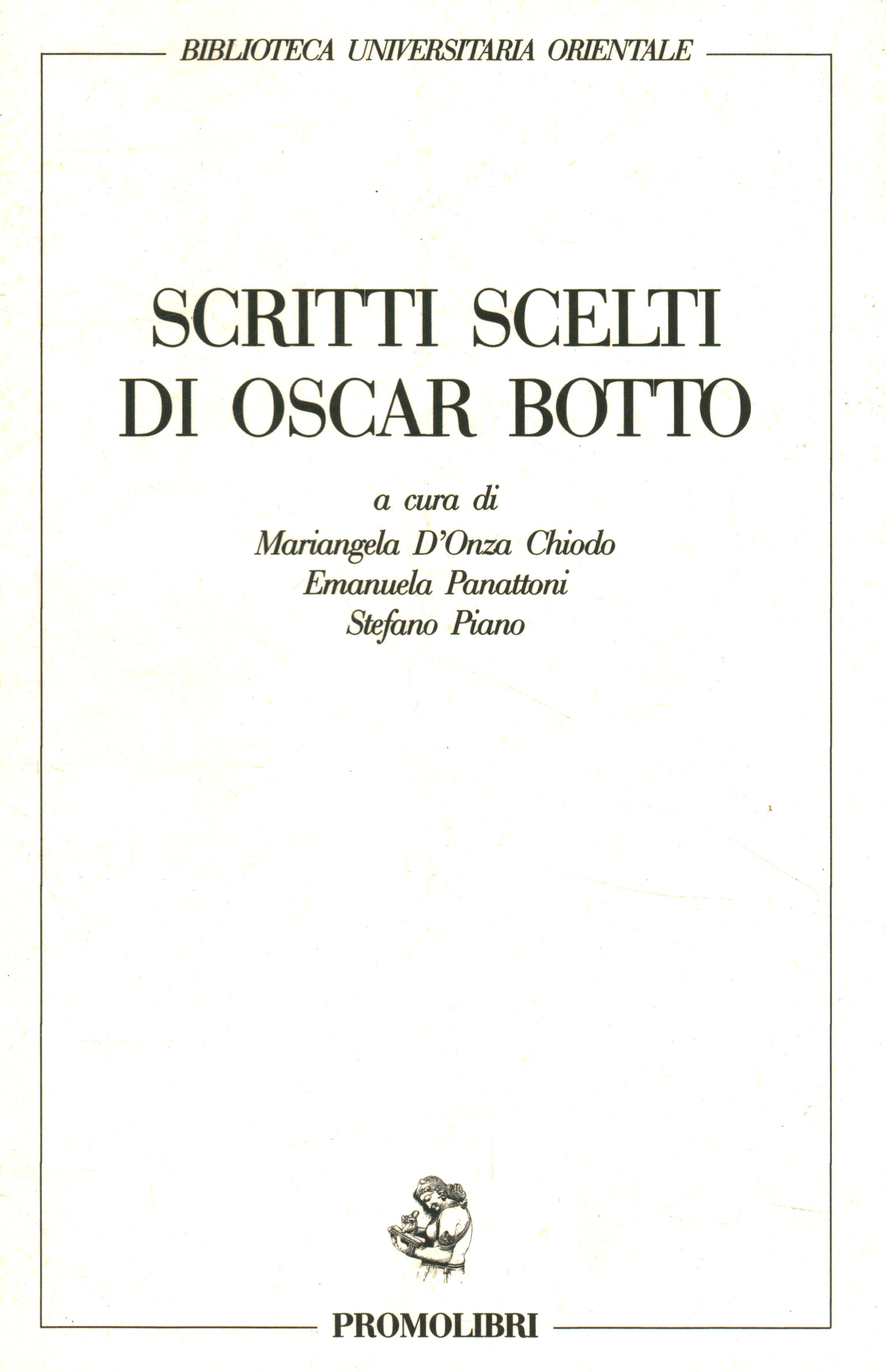 Escritos seleccionados de Oscar Botto