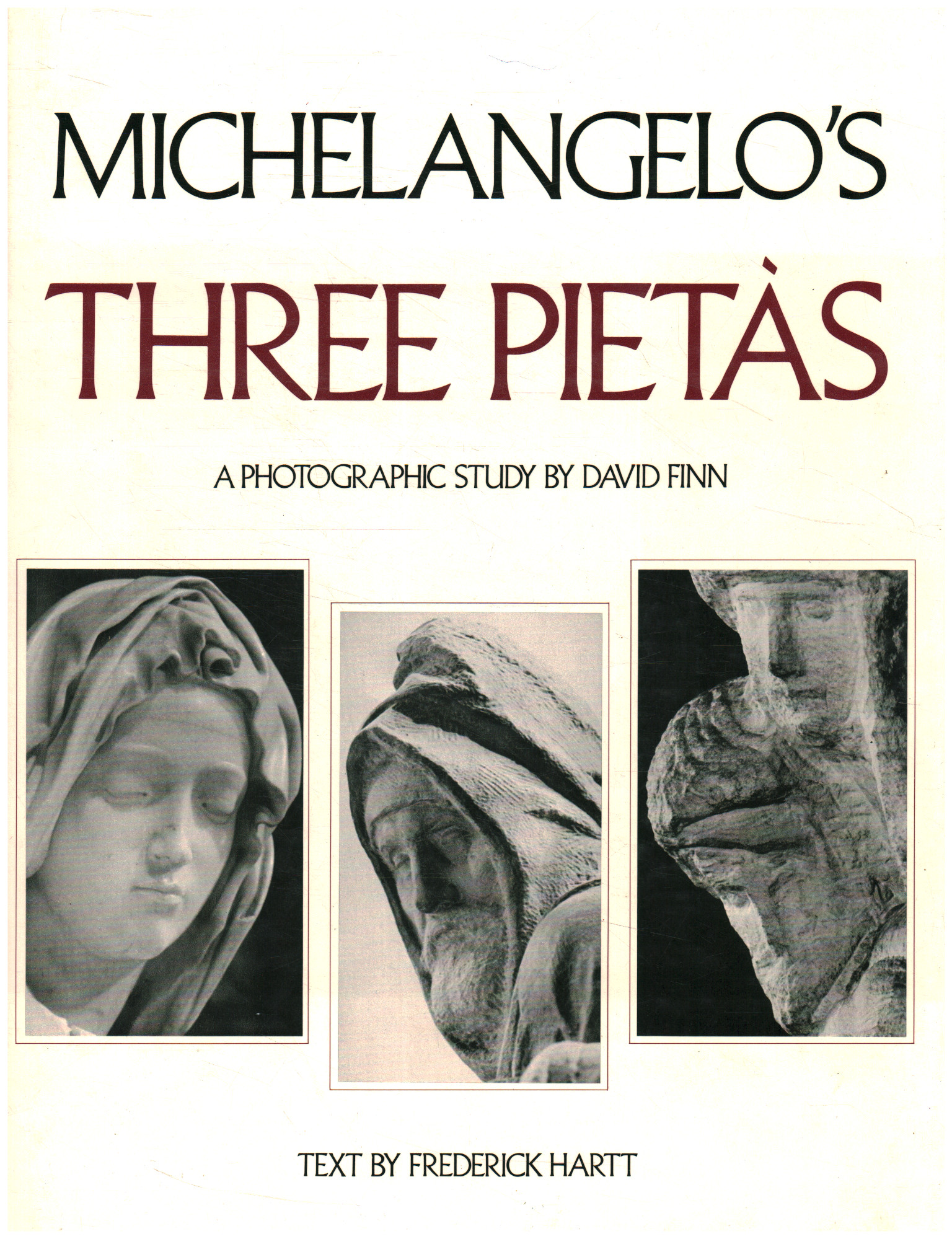 Michelangelos Drei Pietas