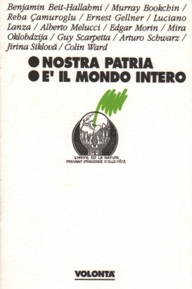 Nostra patria è il mondo intero