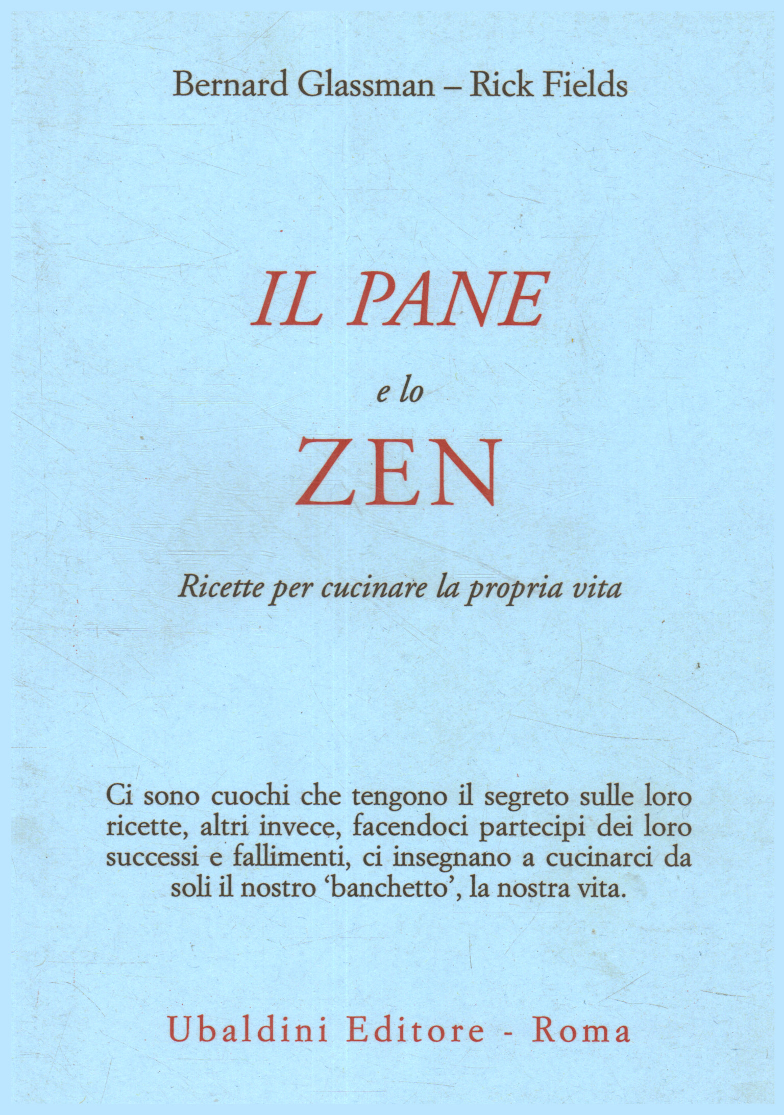 Il pane e lo zen