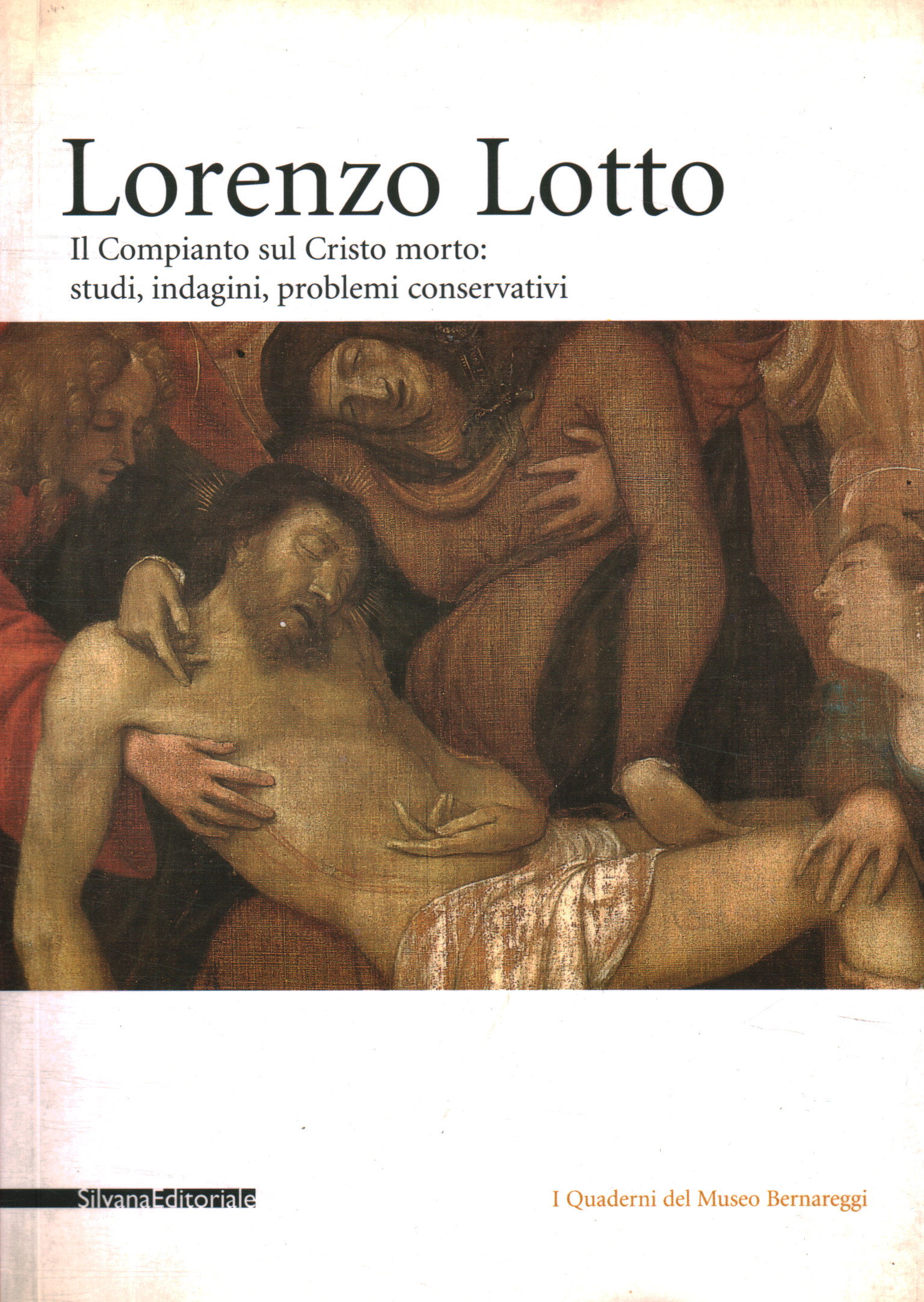 Lorenzo Lotto. Die Klage über Christus:%