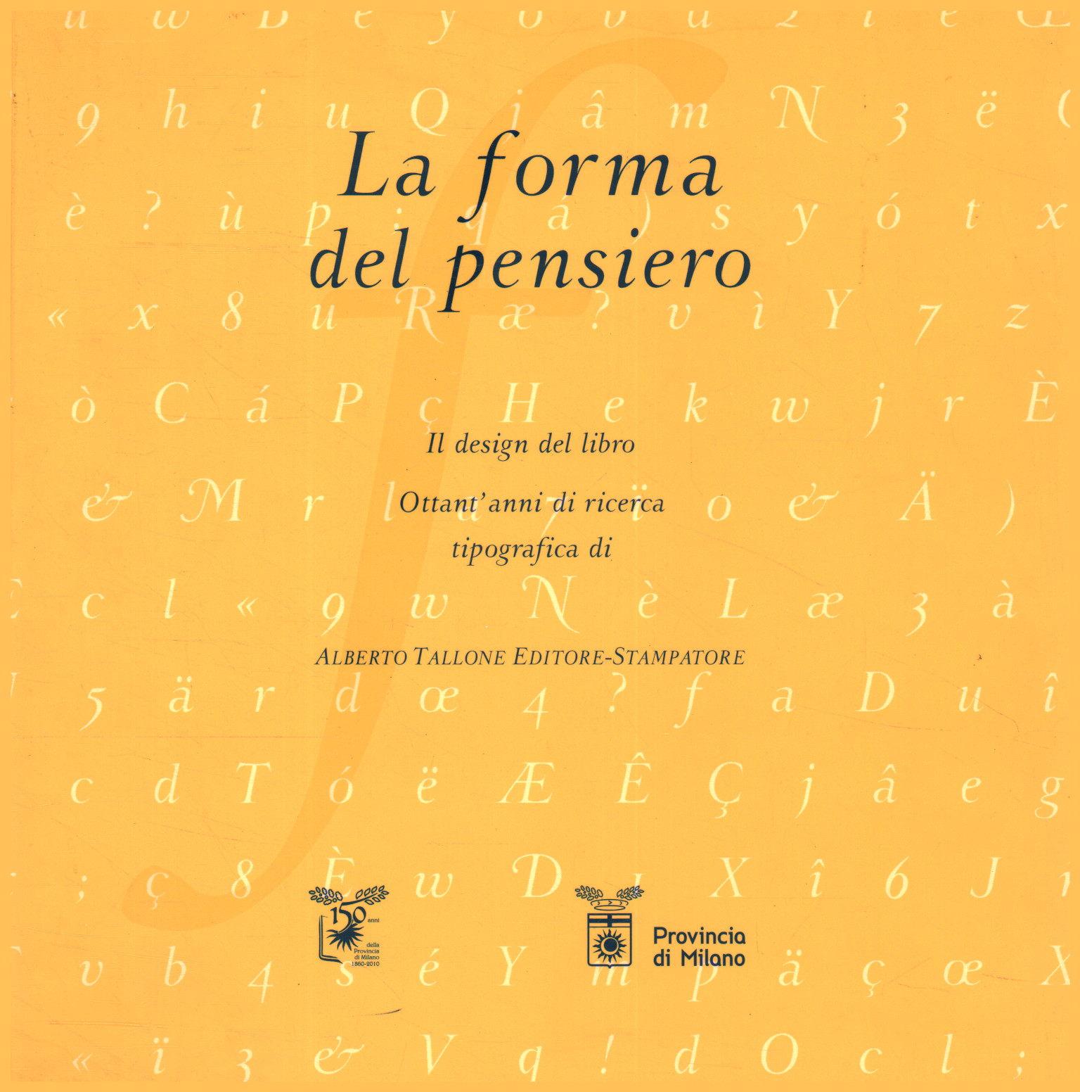 La forma del pensiero. Il design del%2