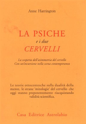 La psiche e i due cervelli