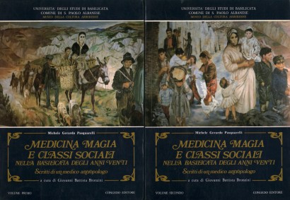 Medicina, magia e classi sociali nella Basilicata degli anni venti (2 Volumi)