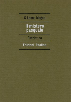 Il mistero pasquale (Sermoni)