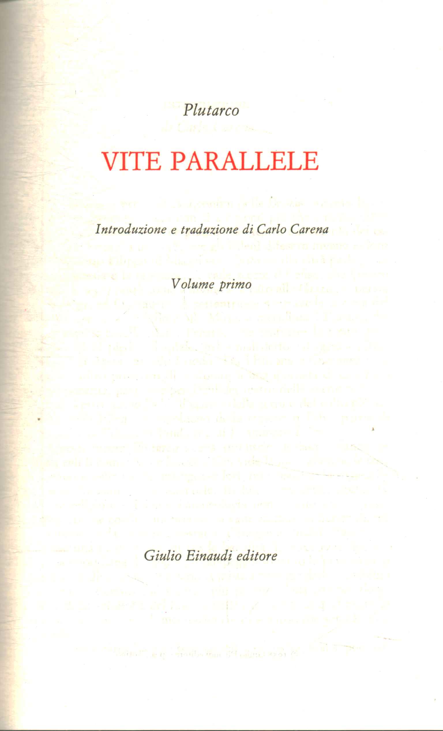 Vite parallele (Volume I)