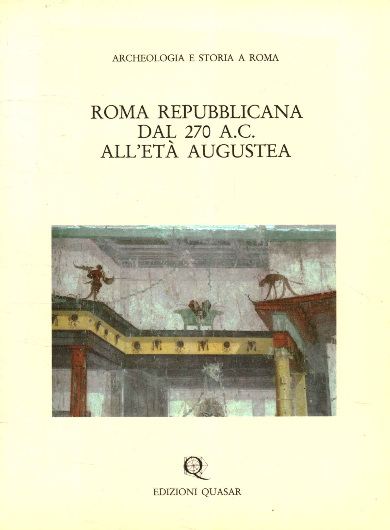 Republican Rome from 270 BC to the post