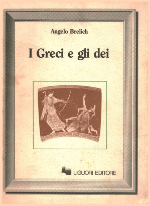 I Greci e gli dei