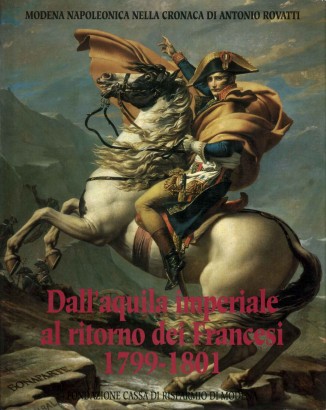 Dall'aquila imperiale al ritorno dei Francesi 1799-1801