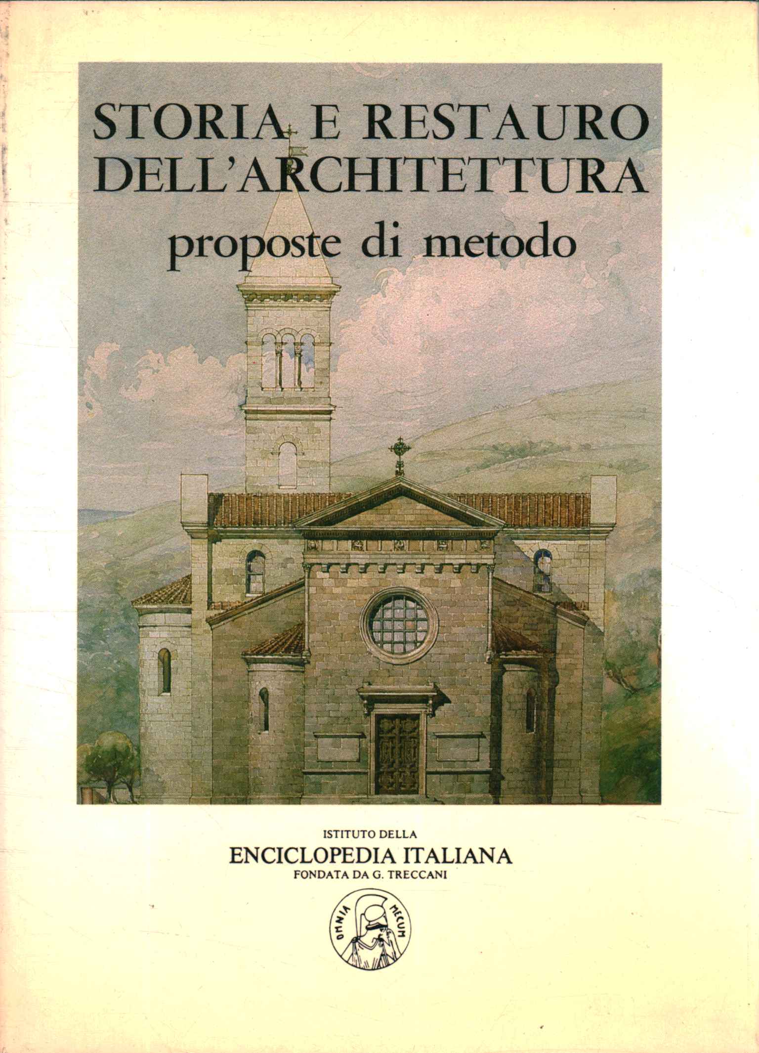 Historia y restauración de la arquitectura.