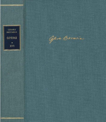 Edizione nazionale delle opere di Cesare Beccaria. Atti di governo serie XI: gennaio-dicembre 1794 (Volume XVI, Tomo I)