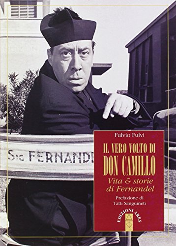 Le vrai visage de Don Camillo