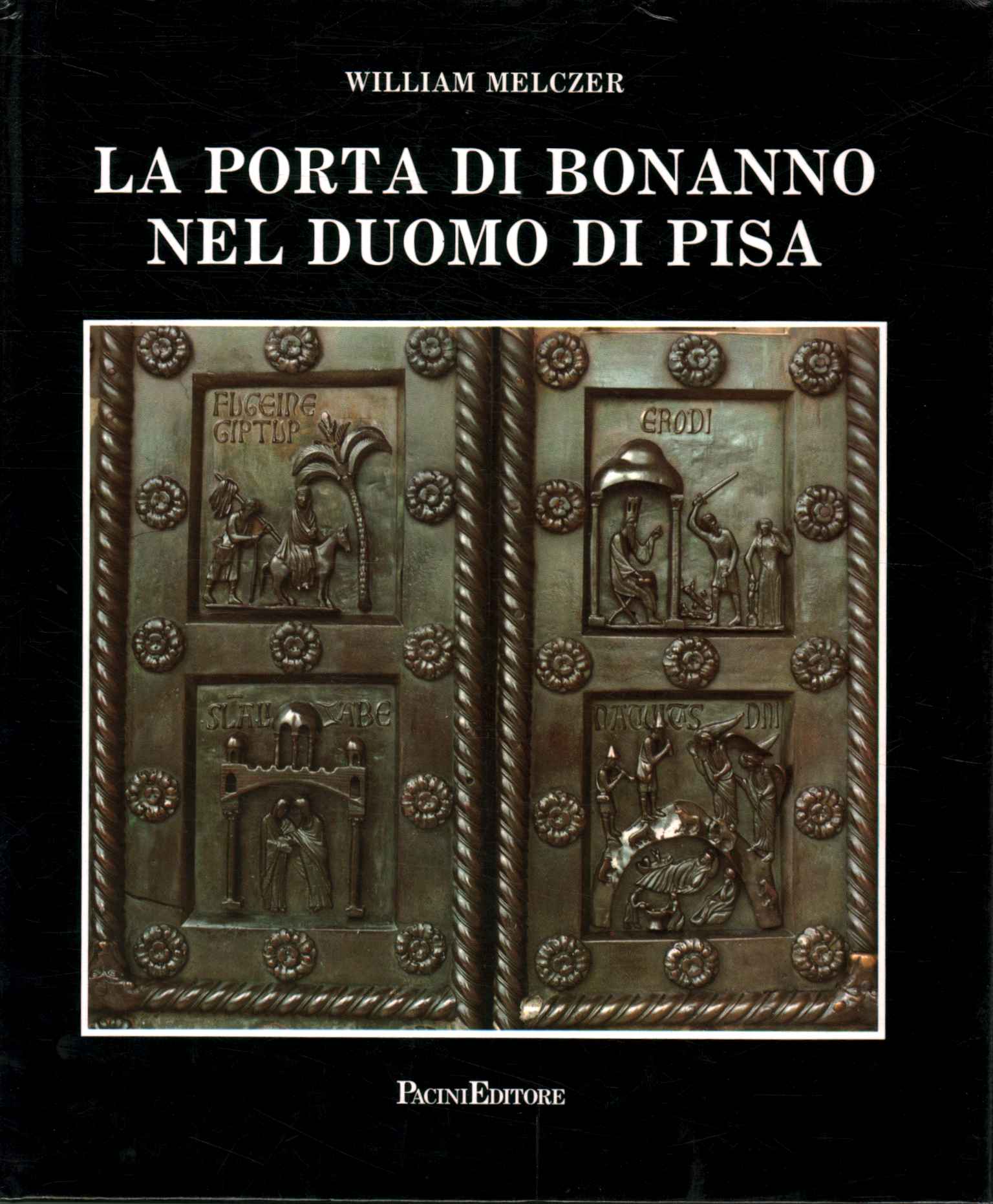 Die Bonanno-Tür in der Kathedrale von Pis
