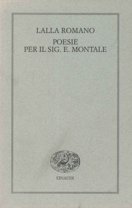 Poesie per il Sig. E. Montale