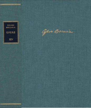 Edizione nazionale delle opere di Cesare Beccaria. Atti di governo serie IX: 1792 (Volume XIV)