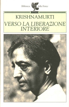 Verso la liberazione interiore