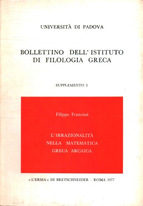 L'irrazionalità nella matematica greca arcaica