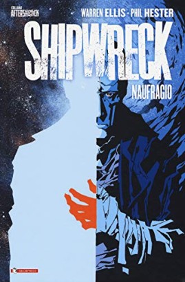 Shipwreck. Naufragio