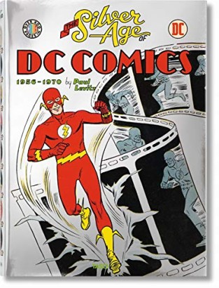 The Silver Age of DC Comics 1956-1970