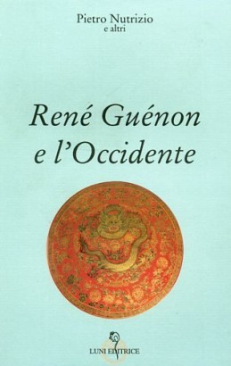 René Guénon e l'Occidente