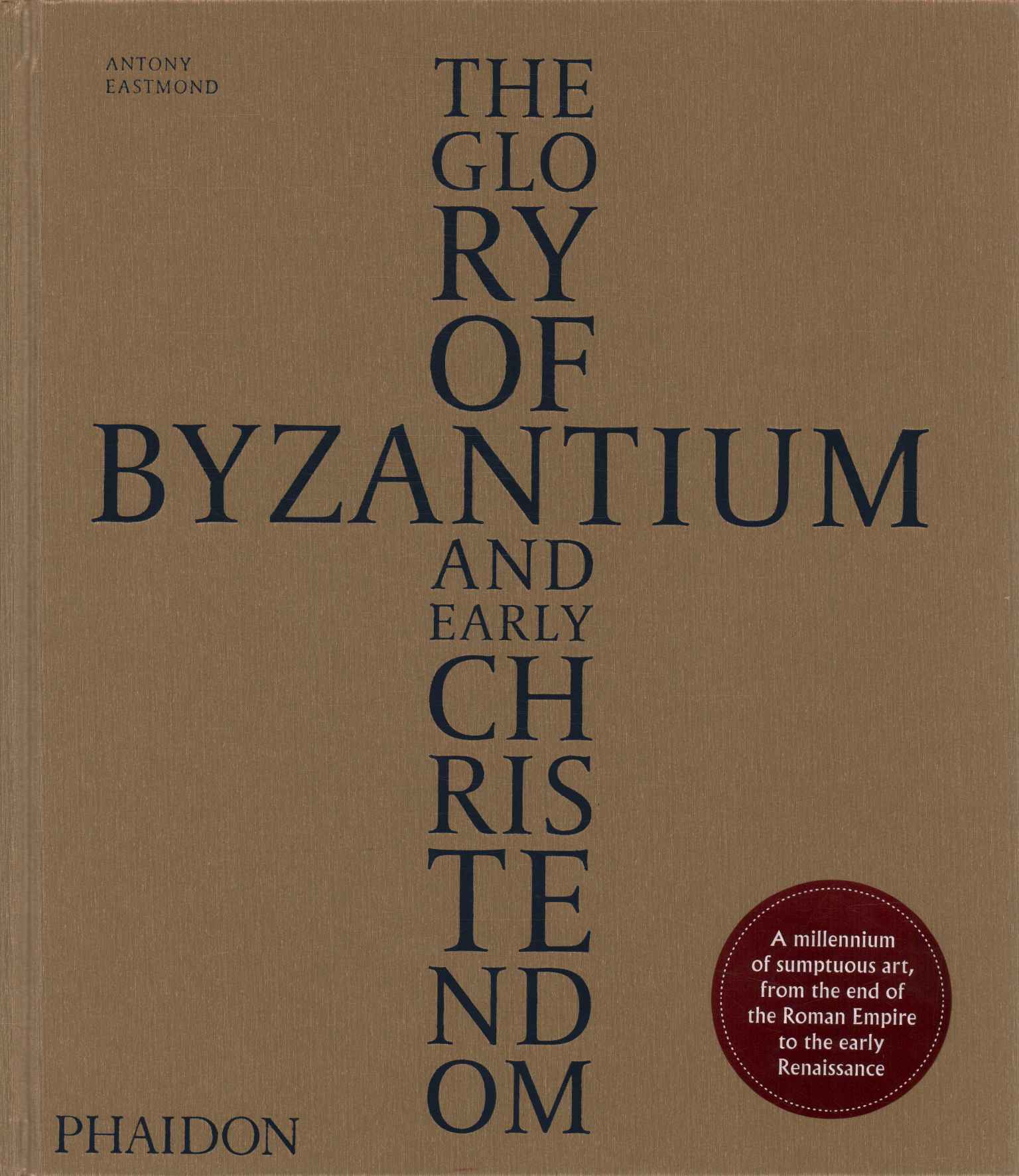 Der Ruhm von Byzanz und dem frühen Christus