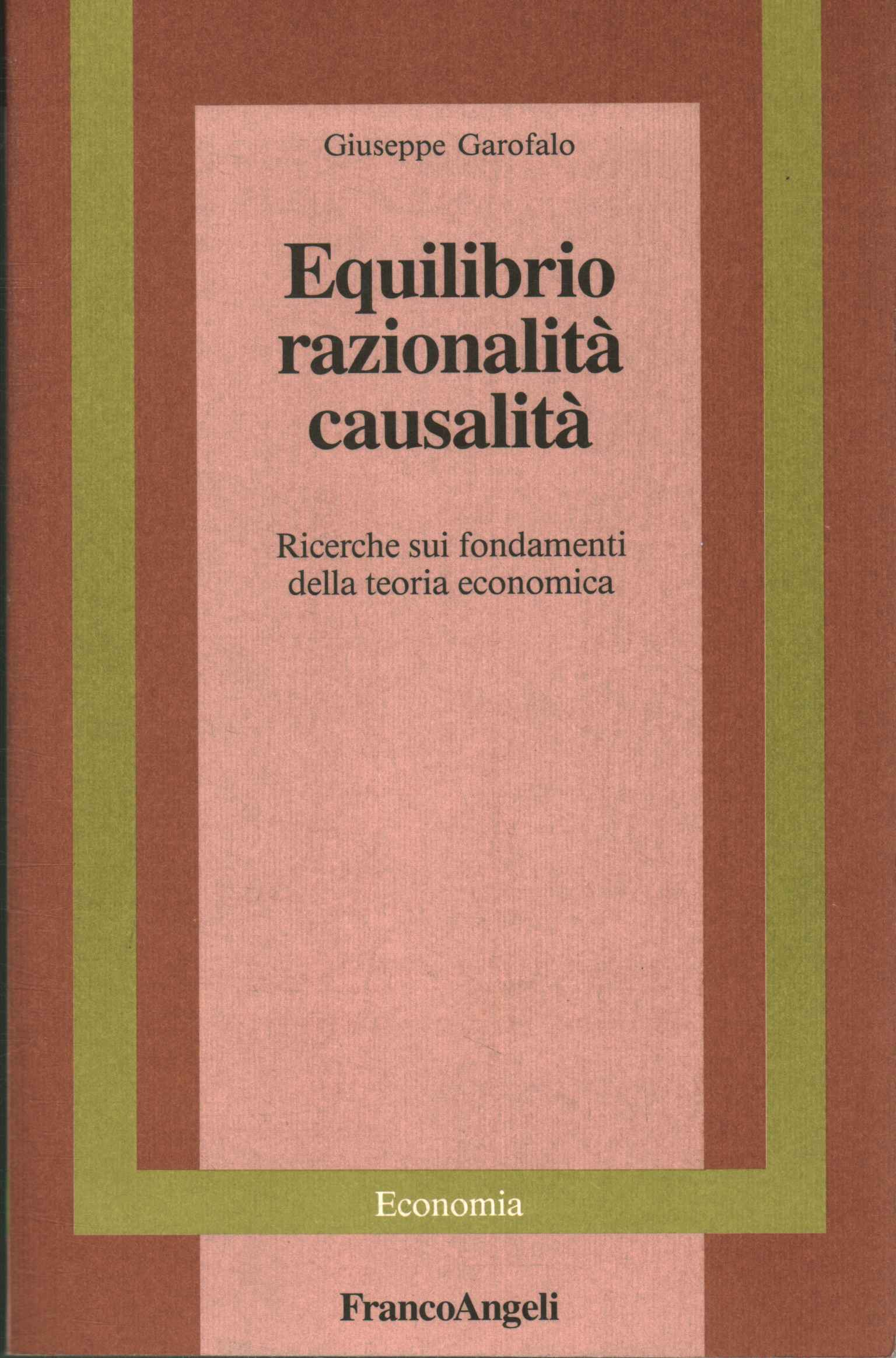 Équilibrer rationalité, causalité