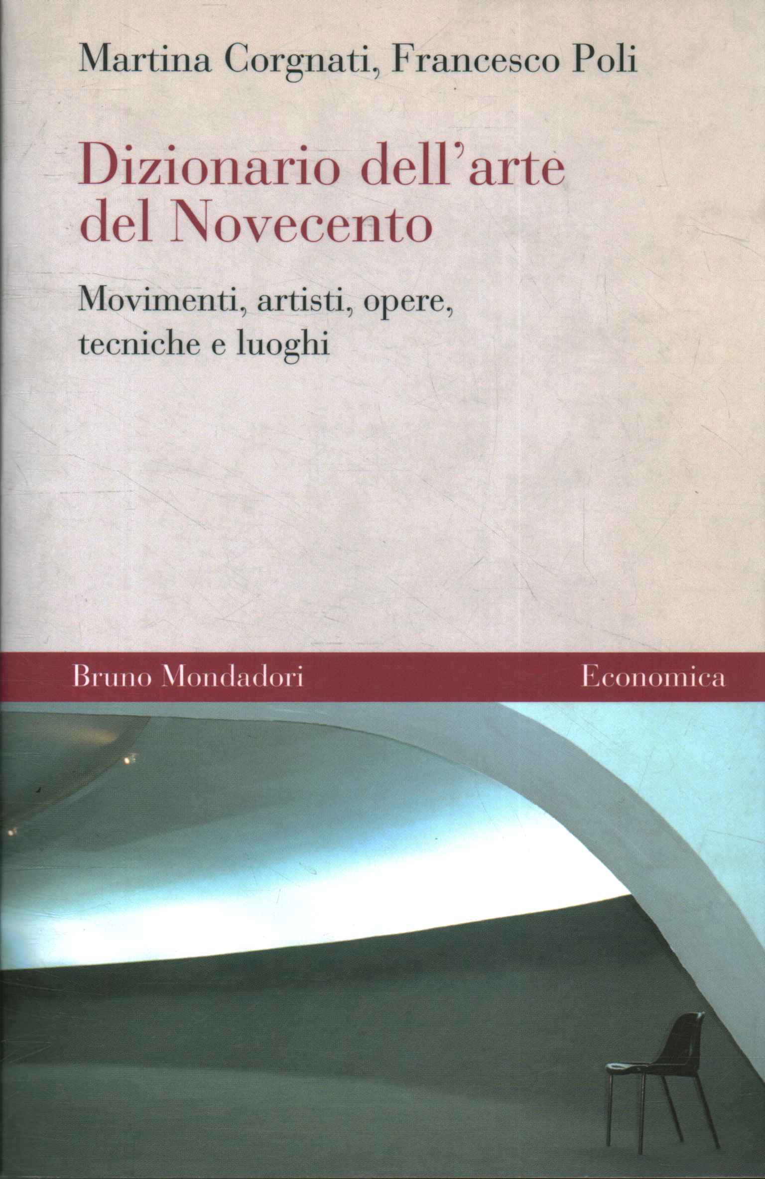 Dizionario dell'arte del Novecent