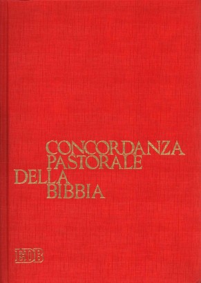 Concordanza pastorale della Bibbia