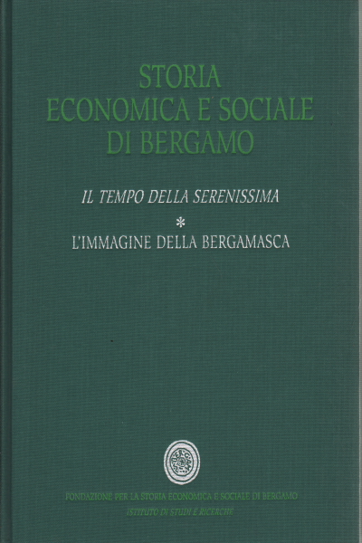 Wirtschafts- und Sozialgeschichte von Bergamo.%2