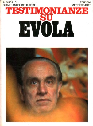 Testimonianze su Evola