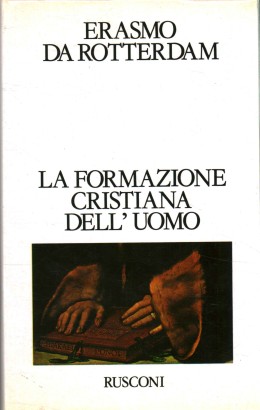 La formazione cristiana dell'uomo