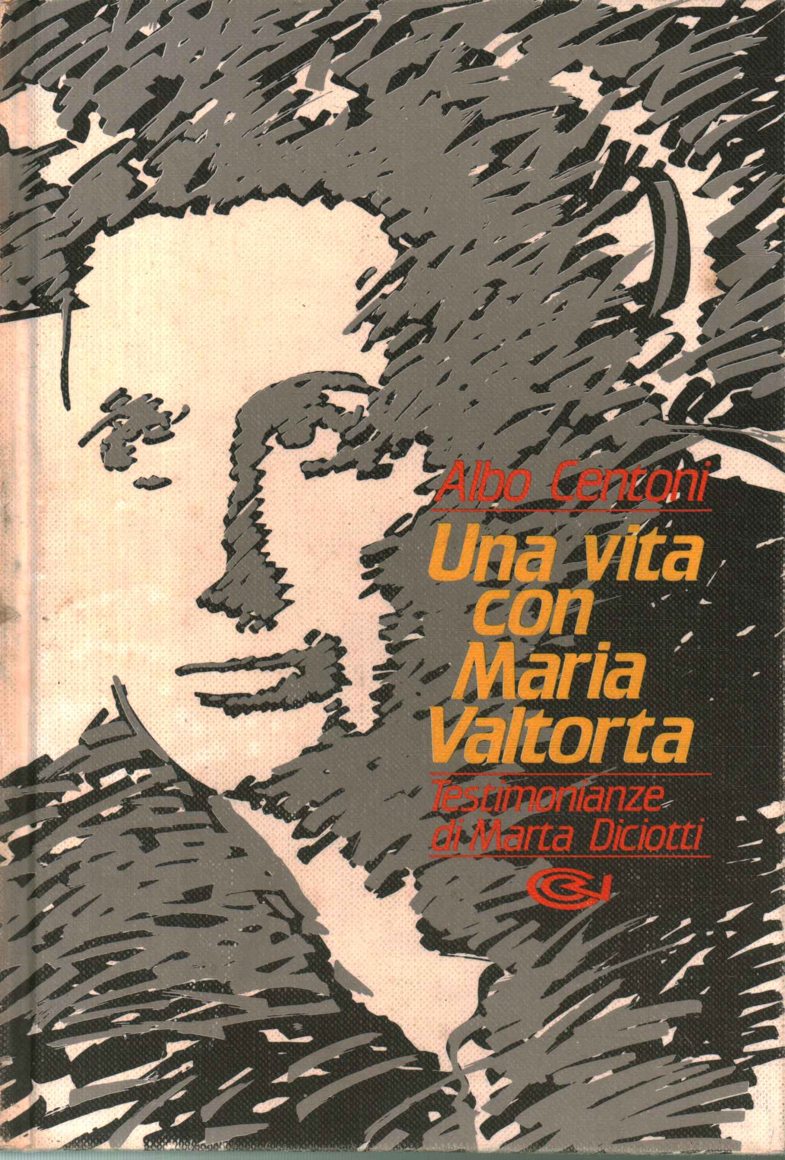 Una vita con Maria Valtorta