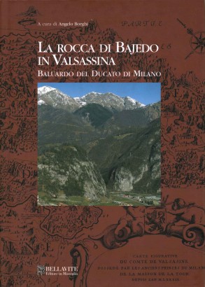 La Rocca di Bajedo in Valsassina