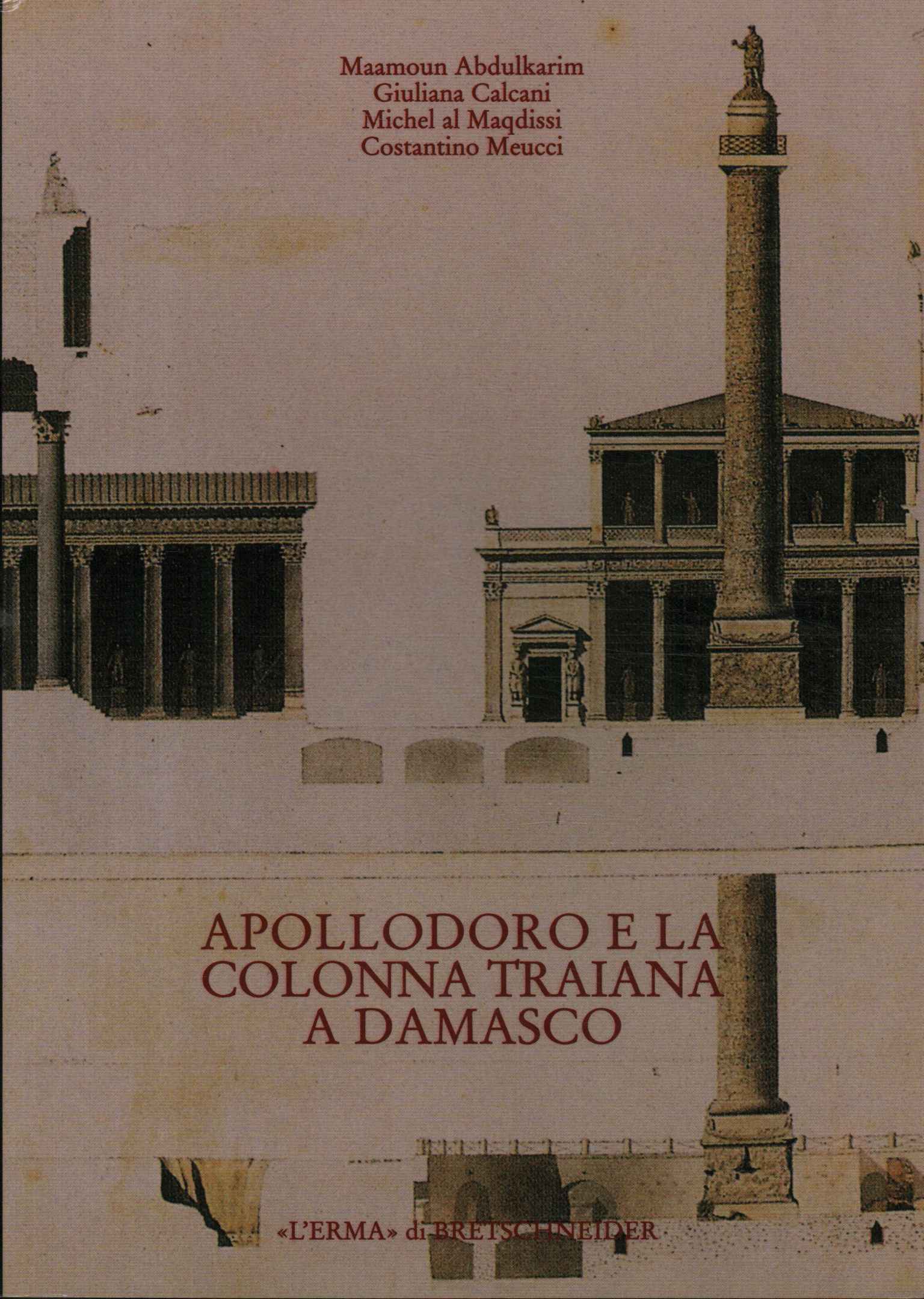 Apollodorus and Trajan's column in Dama