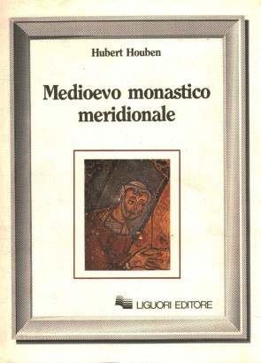 Medioevo monastico meridionale