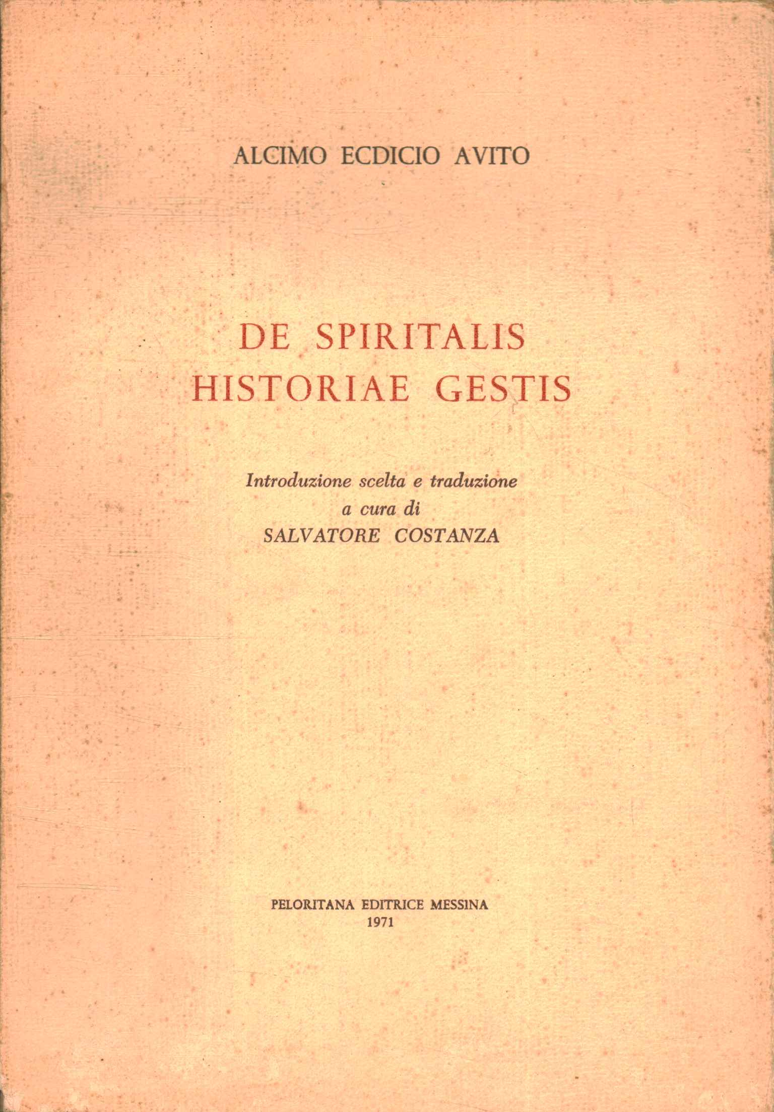 De spiritualis historiae gestis