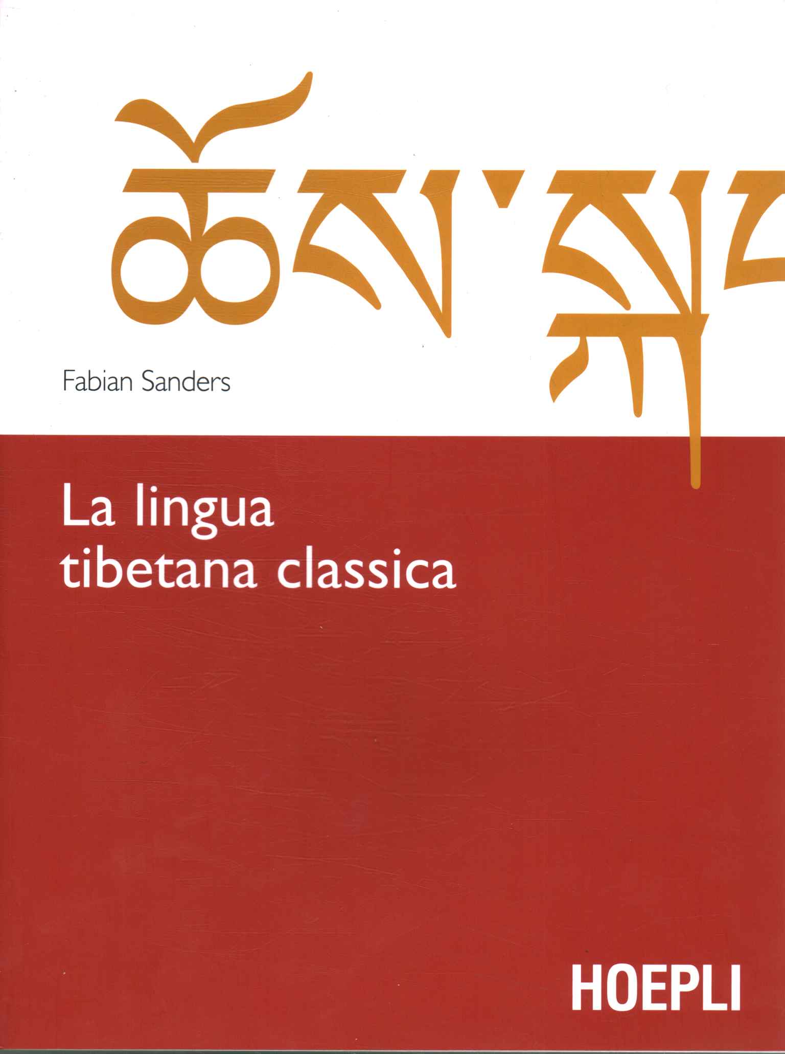 La langue tibétaine classique