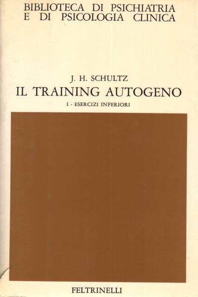 Entraînement autogène. Exercices supérieurs.%,Entraînement autogène. Exercices supérieurs.%