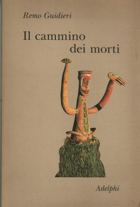 Il cammino dei morti