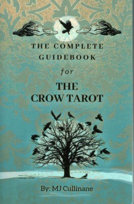 The complete guidebook for the crow tarot