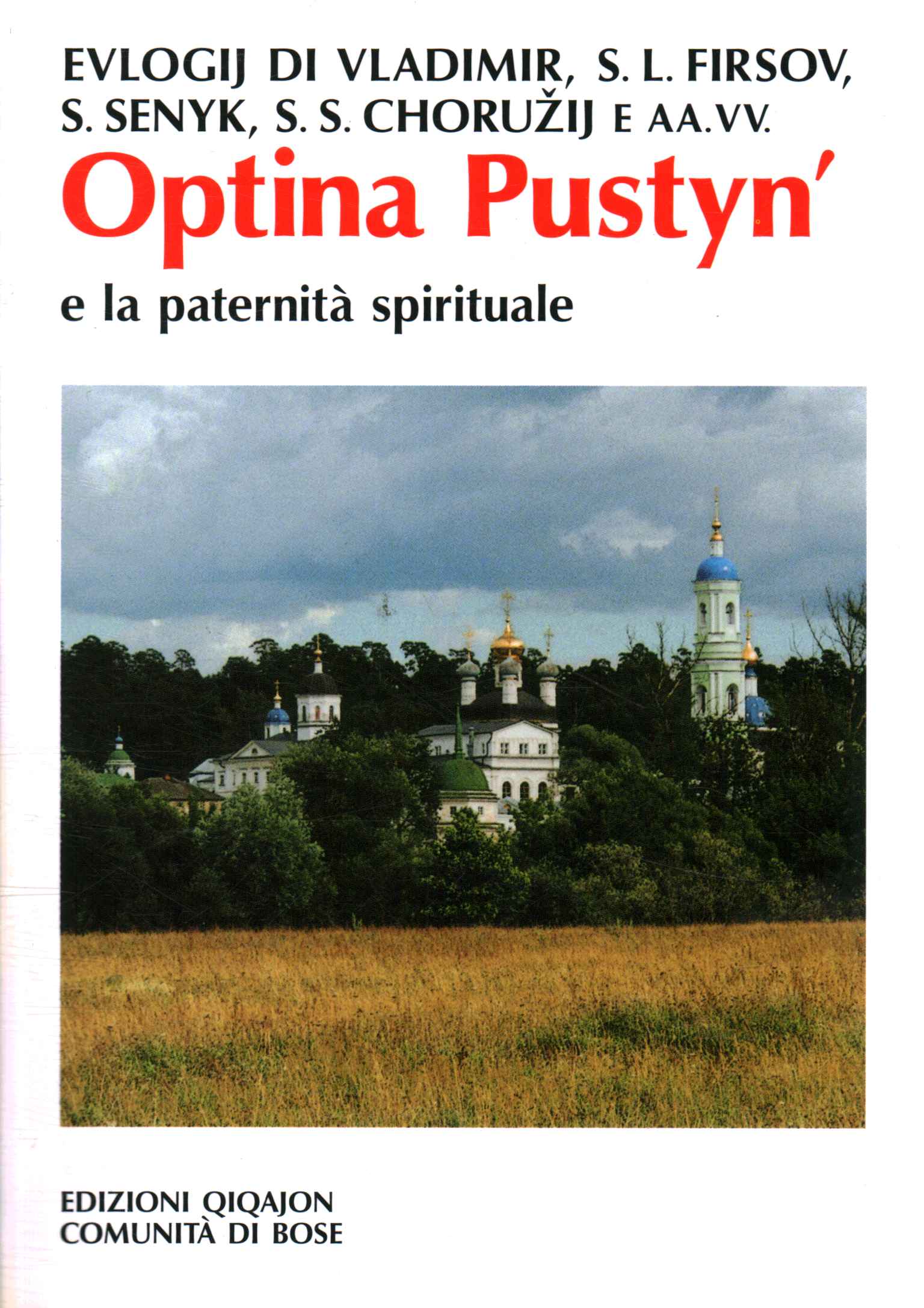 Optina Pustyn' et la paternité