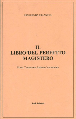 Il libro del perfetto magistero