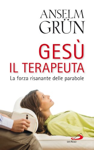 Gesù il terapeuta